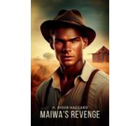 Maiwas Revenge (ebook)