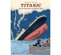 Maja Nielsen Thilo Krapp Titanic: Das berühmteste Schiff der Welt (Tapa dura)