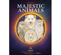 Majestic Animals Coloring Book Vol. 2: Relaxing and Detailed Animal Designs for Adults