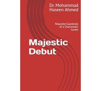 Majestic Debut: Requisite Guardrails of a Charismatic Career
