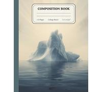 Majestic Ice Peak Notebook | College Ruled Writing Journal | Vintage Polar Landscape Composition Book: A serene lined stationary inspired by frosty ... writers, dreamers, and daily note-taking
