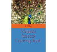 Majestic Peacock Coloring Book"