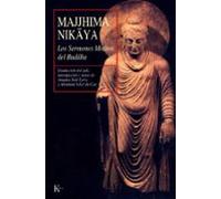 Majihima Nikaya: Los Sermones Medios Del Buddha