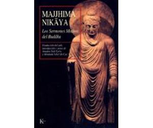 Majihima Nikaya: Los Sermones Medios Del Buddha