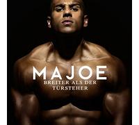 Majoe - Breiter Als Der Tuerstehe