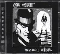 Major Accident - Massacred Melodies