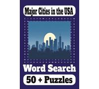 Major Cities in the USA: Word search puzzle with Easy to Read Print about Major Cities in the USA and more| 6 x 9 inches|110 pages|50 + puzzles… gifts ... special events, free time, and holidays
