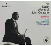 Major Works of John Coltrane: Ascension 1 & 2 / Om / Kulu Se Mama / Selflessness by John Coltrane (1992-01-21)