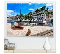 Majorca 2027 Insights (High Quality Premium Wall Calendar 2027 DIN A2 landscape),CALVENDO 12 Month Wall Calendar: Great pictures of Majorca invite you ... and new views in a totally different light.