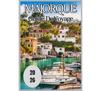 Majorque Guide de voyage 2026