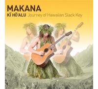 Makana - Ki Ho'alu/Journey of Hawa