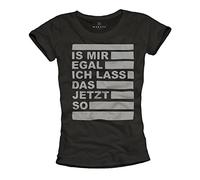 MAKAYA No me Importa, voy a Dejar lo así - Camiseta con Frases en aleman para Mujer - Negra S