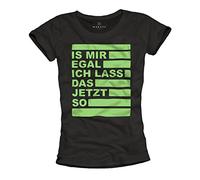 MAKAYA No me Importa, voy a Dejar lo así - Camiseta con Mensaje en aleman para Mujer - Negra L