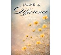 Make a Difference: A Christian Journal for Women to Pray, Encourage, and Invest in Others