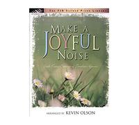 Make a Joyful Noise