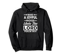 Make a Joyful Noise Unto The Lord Psalm 98:4 Christian Sudadera con Capucha