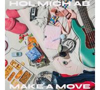 MAKE A MOVE - HOL MICH AB [Vinilo]