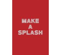 Make a Splash Red Cruise Notebook Journal: 6" X 9", 120 pages, college-ruled blank sheets. Perfect for journaling, studying, note taking, goal planning, documenting & tracking