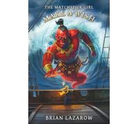 Make a Wish: 2 (The Matchstick Girl)