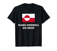 Make America Go Away, Greenland Flag Camiseta
