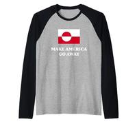 Make America Go Away, Greenland Flag Camiseta Manga Raglan