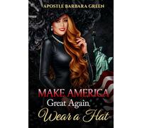 MAKE AMERICA GREAT AGAIN, WEAR A HAT!!!!