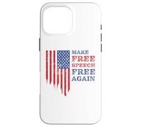 Make Free Speech Free Again: First Amendment Conservative Carcasa para iPhone 16 Pro MAX