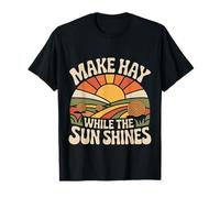 Make Hay While The Sun Shines Cotizaciones optimistas |- Camiseta