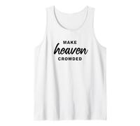Make Heaven Crowded - Born-Again Christian Faith Minimal Camiseta sin Mangas