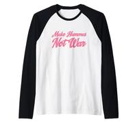 Make Hummus Not War - Peace Middle East Foodie Vegan Camiseta Manga Raglan