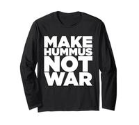 Make Hummus Not War - Peace Middle East Foodie Vegan Manga Larga