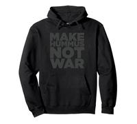 Make Hummus Not War - Peace Middle East Foodie Vegan Sudadera con Capucha