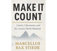 Make It Count: Courts, Classrooms, and the Castries North Playbook