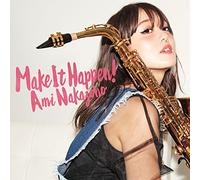 Make It Happen! [Bonus Track]