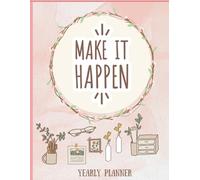 Make It Happen - Personal Journal - Ruled Pages
