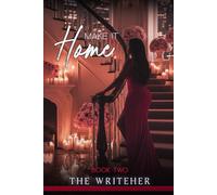 Make It Home: Book II