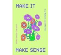 Make It Make Sense
