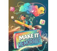 Make It Memorable - Writing Journal: 90 GSM, Ruled, Paperback