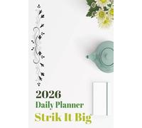 Make It To The Big Time Daily Productive Planner