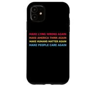 Make Lying Wrong Again Human’s Rights Women Speak Carcasa para iPhone 11