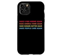 Make Lying Wrong Again Human’s Rights Women Speak Carcasa para iPhone 11 Pro