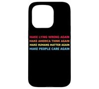 Make Lying Wrong Again Human’s Rights Women Speak Carcasa para iPhone 15 Pro
