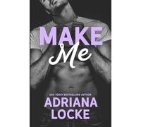 Make Me: a Second Chance, Marriage of Convenience Romance: 4 (Play Me Series)