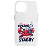 Make Me Crabby Get The Stabby Funny Angry Kawaii Crab Carcasa para iPhone 14