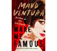 Make Me Famous (ebook)