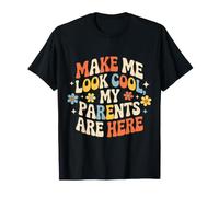 Make Me Look Cool, My Parents Are Here Extraño - Camiseta