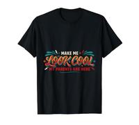 Make Me Look Cool, My Parents Are Here Extraño Camiseta gráfica económica, Hombre, Negro, XL