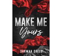 Make Me Yours