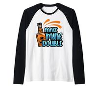 Make Mine A Double Beber Bebidas Shot Hombres Mujeres Chupitos Divertidos Camiseta Manga Raglan