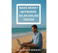 Make Money Anywhere as an Online Tester